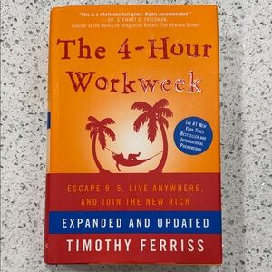 “The 4-Hour Workweek” Book TIMOTHY FERRIS   ESCAPE 9-TO-5 LIVE ANYWHERE ABUNDANT